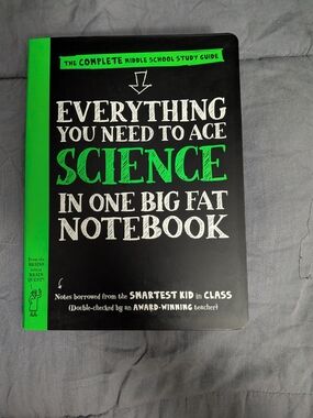 Everything You Need to Ace Science In One Big Fat Notebook Middle School Study
